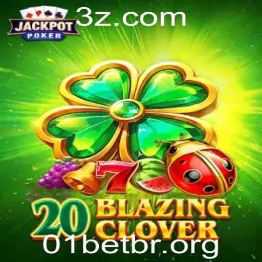 Descubra a Emoção e Estratégia por Trás de 20BlazingClover